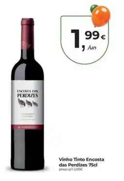 Aqui é fresco Vinho Tinto Encosta das Perdizes promoção