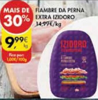 Pingo Doce Fiambre da Perna Extra Izidoro promoção