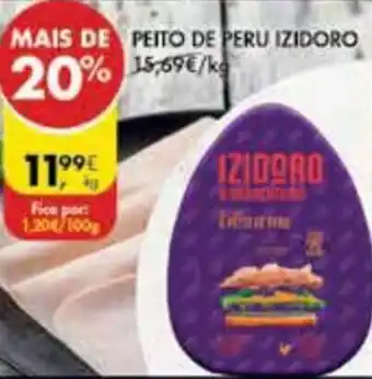 Pingo Doce Peito de Peru Iziduro promoção