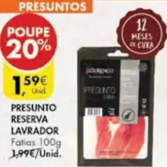 Pingo Doce Presunto Reserva Lavrador 100g promoção