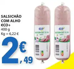E.Leclerc Salsichão com alho €co+ promoção