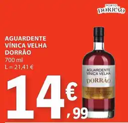 E.Leclerc Aguardente vínica velha dorrão promoção