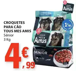 E.Leclerc Croquetes para cão tous mes amis sénior promoção