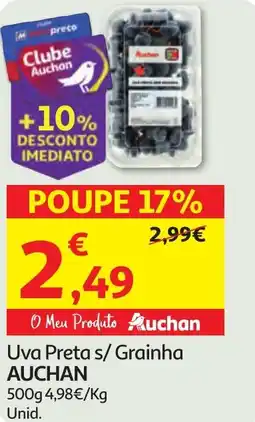 Minipreço Uva Preta s/Grainha AUCHAN promoção