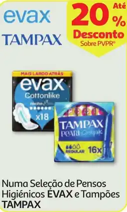 Minipreço Numa Seleção de Pensos Higiénicos ÉVAX e Tampões TAMPAX promoção