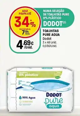Intermarché Toalhitas pure aqua dodot promoção
