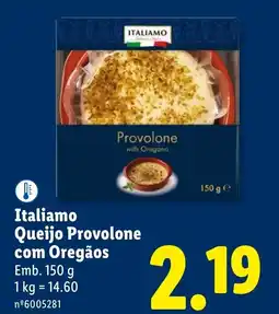 Lidl Italiamo Queijo Provolone com Oregãos promoção