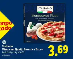 Lidl Italiamo Pizza com Queijo Burrata e Bacon promoção