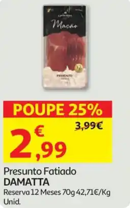 Auchan Presunto Fatiado DAMATTA promoção