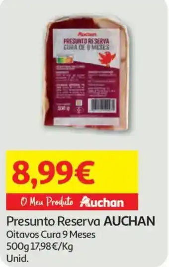 Auchan Presunto Reserva AUCHAN promoção