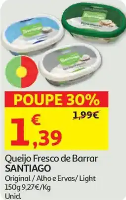 Auchan Queijo Fresco de Barrar SANTIAGO promoção