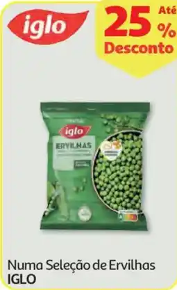 Auchan Numa Seleção de Ervilhas IGLO promoção