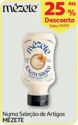 Auchan Numa Seleção de Artigos MÉZETE promoção