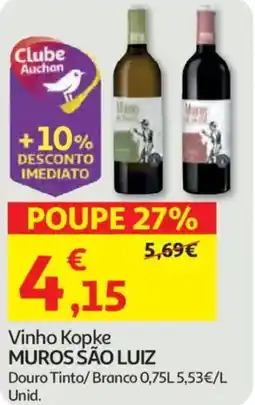 Auchan Vinho Kopke MUROS SÃO LUIZ promoção