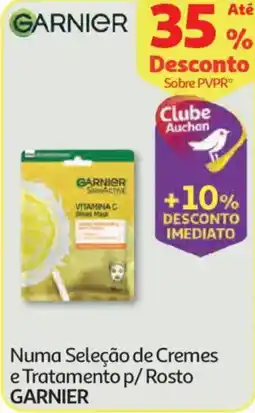 Auchan Numa Seleção de Cremes e Tratamento p/ Rosto GARNIER promoção
