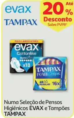 Auchan Numa Seleção de Pensos Higiénicos ÉVAX e Tampões TAMPAX promoção
