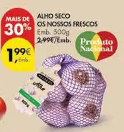 Pingo Doce Alho seco os nossos frescos promoção