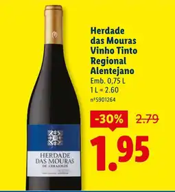 Lidl Herdade das Mouras Vinho Tinto RegionalHerdade das Mouras Vinho Tinto Regional Alentejano Emb. 0,75 L promoção