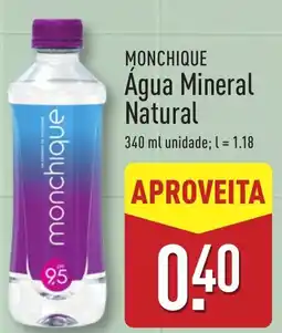 ALDI MONCHIQUE Água Mineral Natural promoção