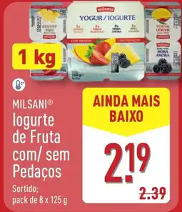 ALDI MILSANI logurte de Fruta com/sem Pedaços promoção