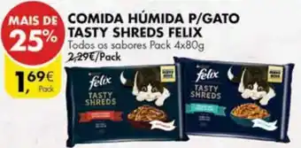 Comida Húmida P/Gato Tasty Shreds Felix 4 x 80g