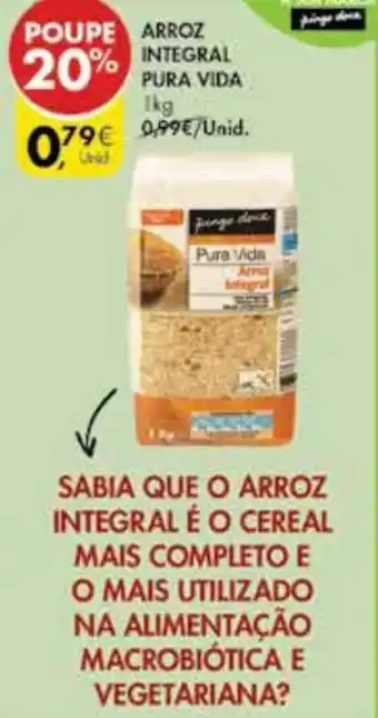 Pingo Doce Arroz Integral Pura Vida 1kg promoção
