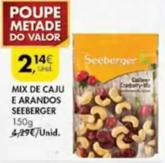 Pingo Doce Mix de Caju e Arands Seeberger 150g promoção