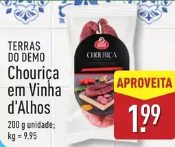 ALDI TERRAS DO DEMO Chourica em Vinha d'Alhos promoção
