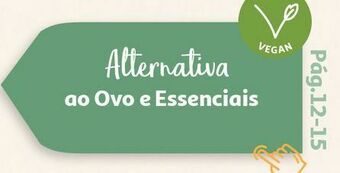 Alternativa ao ovo e essenciais