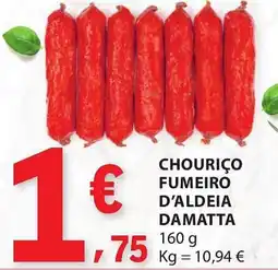 E.Leclerc Chouriço fumeiro d'aldeia damatta promoção