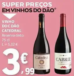 E.Leclerc Vinho doc dão catedral reserva tinto promoção