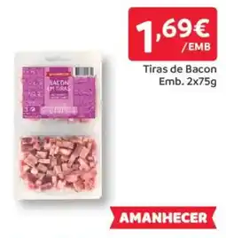 Amanhecer Tiras de Bacon promoção