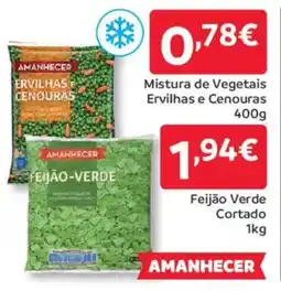 Amanhecer Feijão Verde Cortado promoção