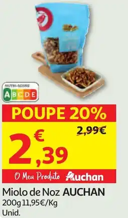 Minipreço Miolo de Noz AUCHAN promoção