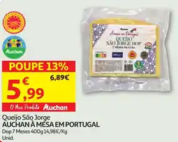Minipreço Queijo São Jorge AUCHAN À MESA EM PORTUGAL promoção