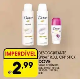 Meu Super Desodorizante spray/roll on/ stick dove promoção