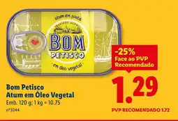 Lidl Bom Petisco Atum em Óleo Vegetal promoção