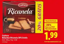 Lidl Cuétara Bolachas Ricanela 20% Grátis promoção