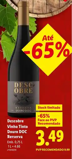 Lidl Descobre Vinho Tinto Douro DOC Rerserva promoção