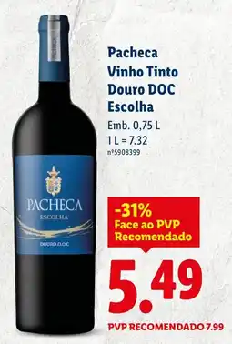 Lidl Pacheca Vinho Tinto Douro DOC Escolha promoção
