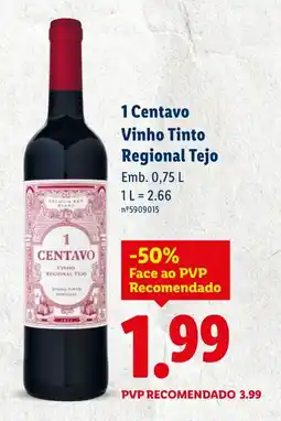 Lidl 1 Centavo Vinho Tinto Regional Tejo promoção