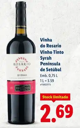 Lidl Vinha do Rosario Vinho Tinto Syrah Península de Setúbal promoção
