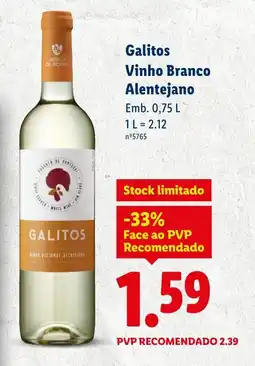 Lidl Galitos Vinho Branco Alentejano promoção