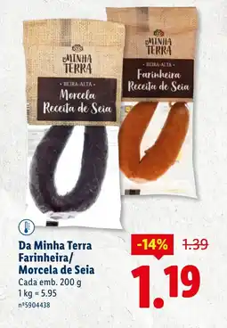Lidl Da Minha Terra Farinheira/ Morcela de Seia promoção