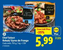Lidl Chef Select Kebab/ Gyros de Frango Cada promoção