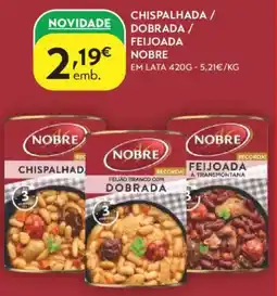 Spar Chispalhada / dobrada / feijoada nobre promoção