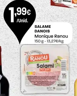 Intermarché Salame danois Monique Ranou promoção