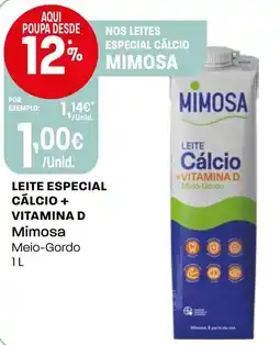 Intermarché Leite especial calcio + vitamina D Mimosa promoção