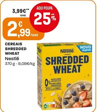 Intermarché Cereais shredded wheat Nestlé promoção