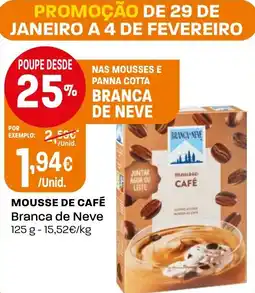 Intermarché Mousse de café Branca de Neve promoção